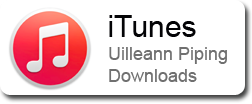 iTunes Uilleann Piping Downloads